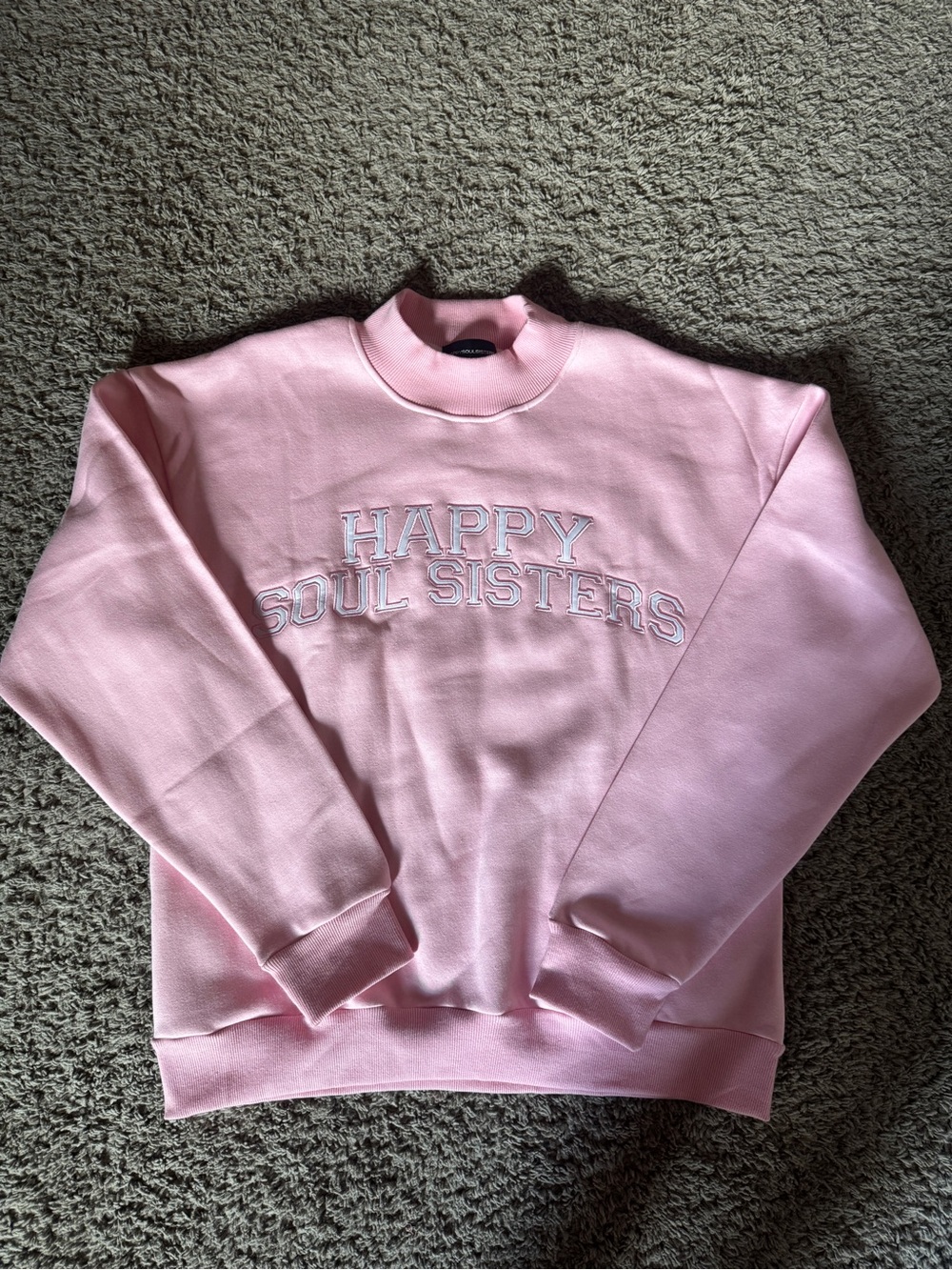 Happy Soul Sisters Mockneck Sweatshirt